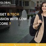 Can I Get Admission in B.Tech with Low JEE Score?