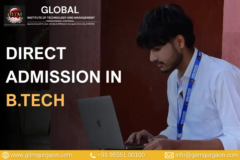 Direct Admission in B. Tech 2026: Colleges, Eligibility, Admission Process, Career Scope