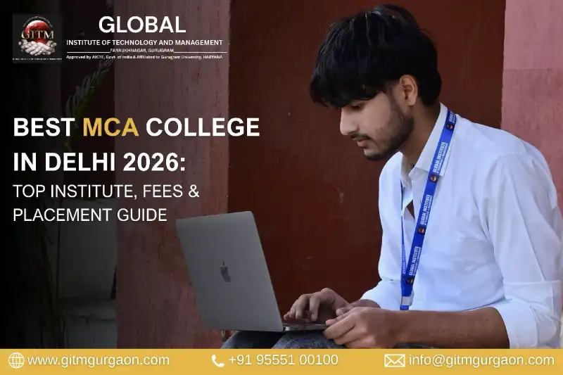 Best MCA College in Delhi 2026: Rankings, Fees & Career Opportunities